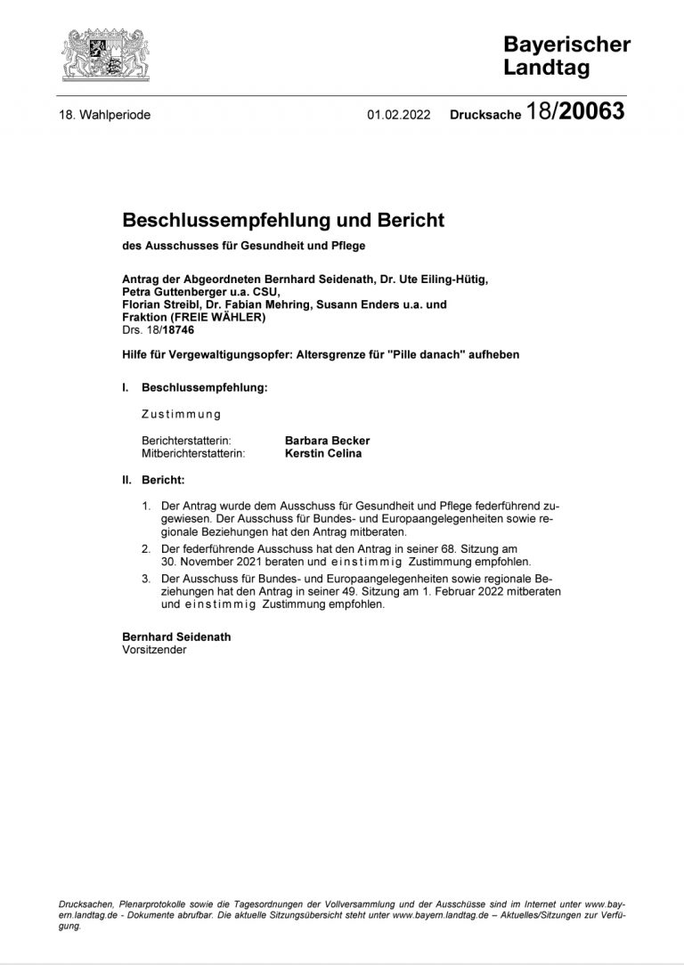 Beschlussempfehlung und Bericht des federführenden Ausschusses für Gesundheit und Pflege/ Bayerischer Landtag- einstimmige Zustimmung des Antrags, https://www.bayern.landtag.de/www/ElanTextAblage_WP18/Drucksachen/Folgedrucksachen/0000013000/0000013468.pdf